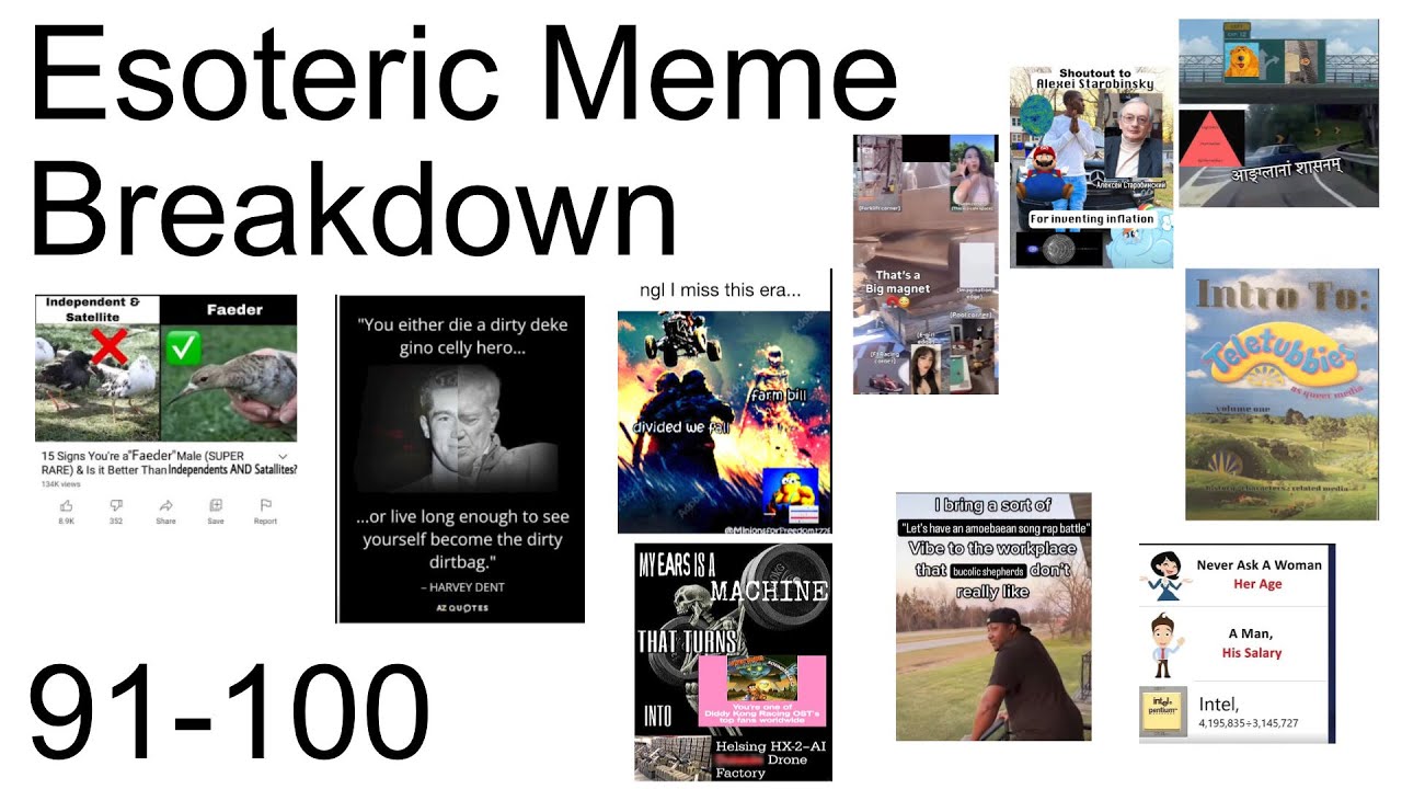 Esoteric Meme Breakdown Episodes 91-100
