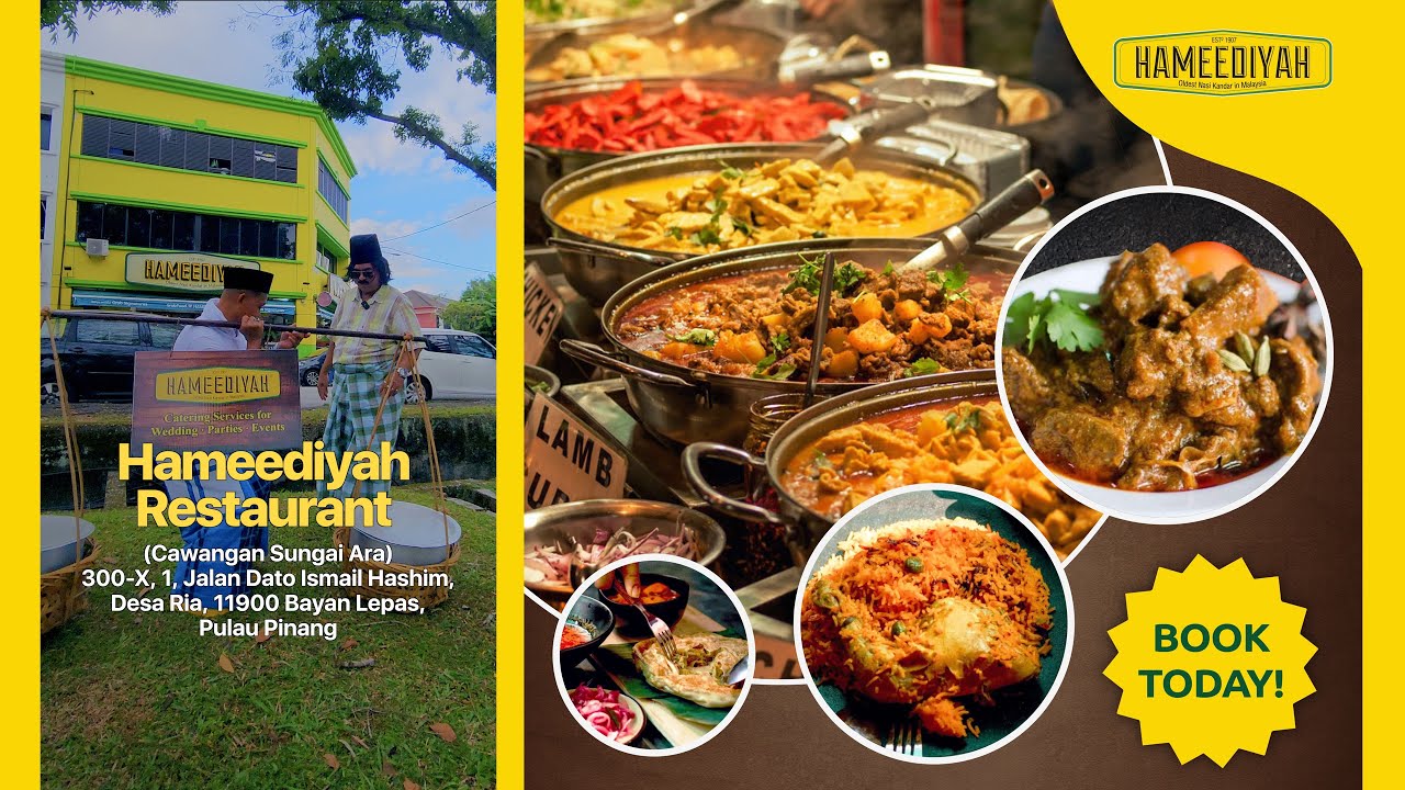Restoran Hameediyah : Nasi Kandar tertua di Pulau Pinang tahun 1907