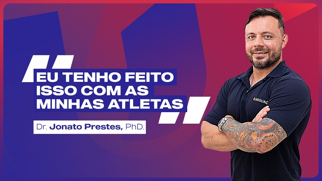 Como potencializar o seu treino de glúteo - Dr. Jonato Prestes, PhD. – Faculdade UNIGUAÇU
