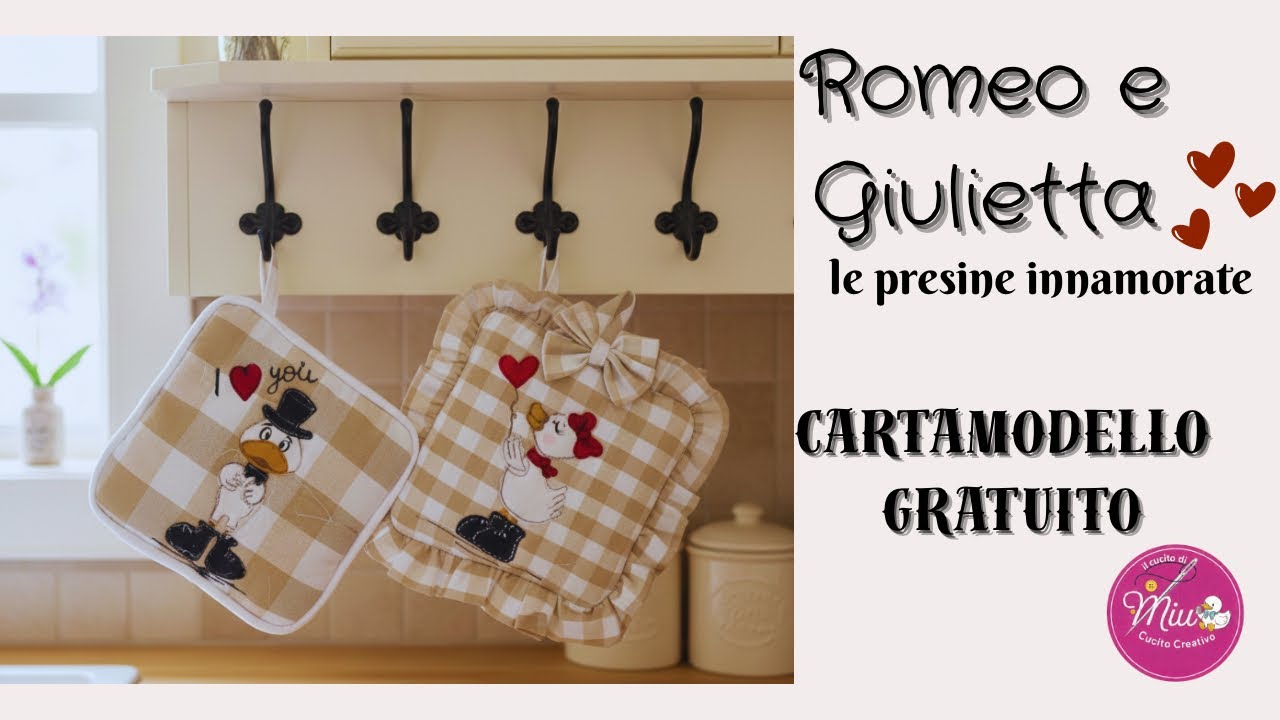ROMEO e GIULIETTA: Una coppia di presine Innamorate!♥️ CARTAMODELLO GRATUITO 