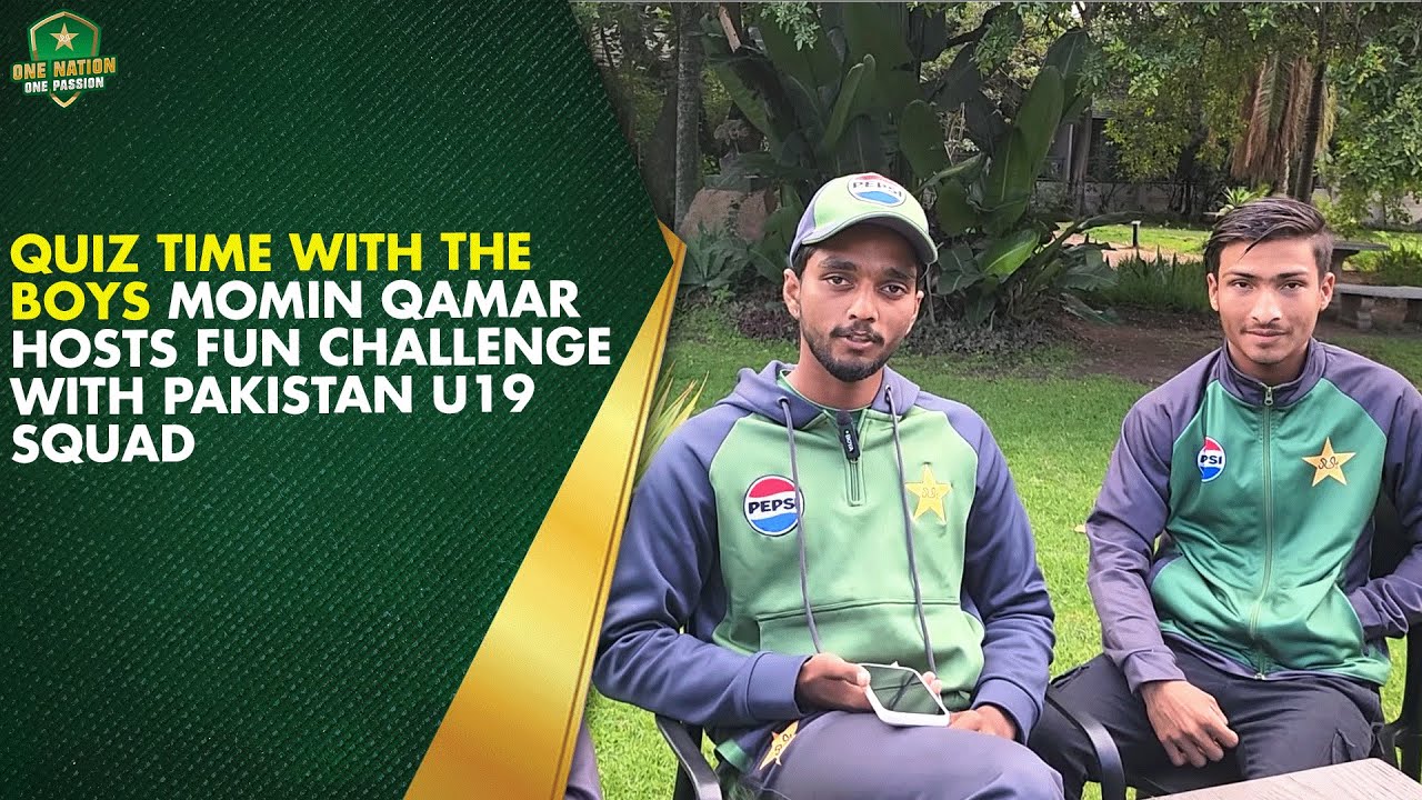 Quiz Time with the Boys 🎯 | Momin Qamar Hosts Fun Challenge with Pakistan U19 Squad