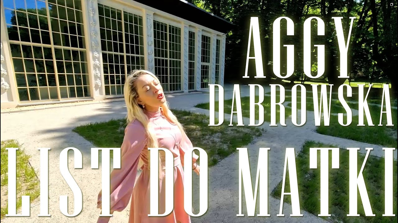 Aggy Dabrowska - List do Matki