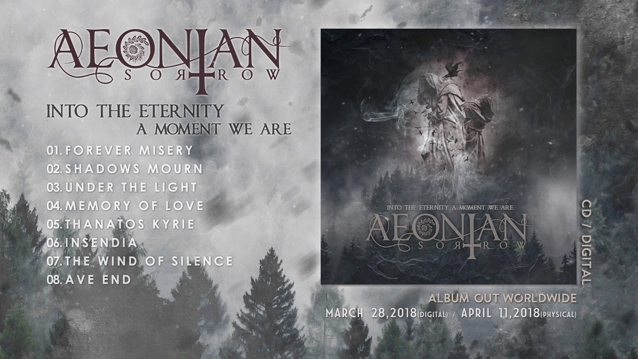 AEONIAN SORROW - Into The Eternity A Moment We Are (Official Album Stream)