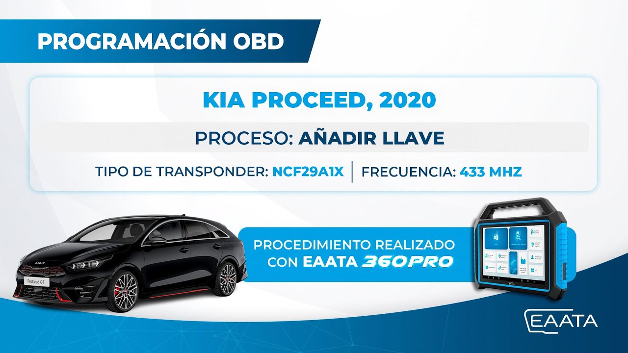 Añadir llave KIA ProCeed 2020 por OBD | EAATA 360PRO paso a paso