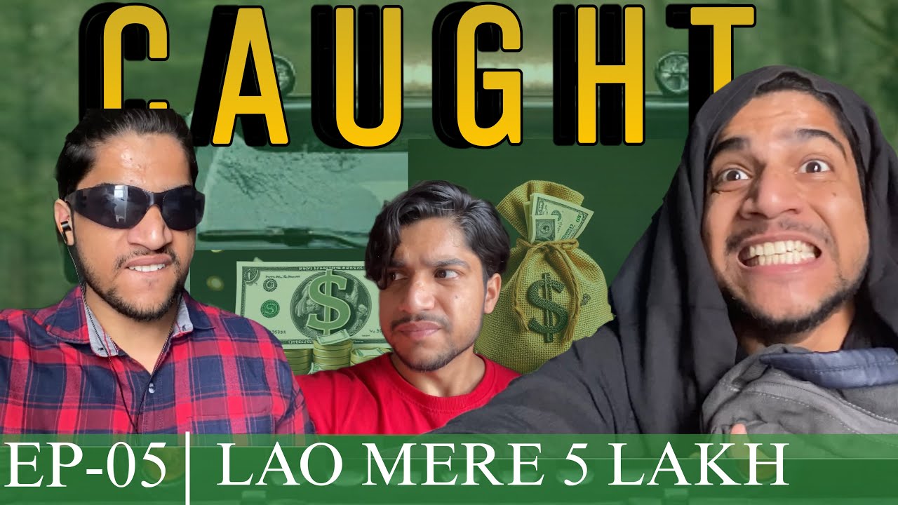 GADBAD | Episode 5- Caught | PIYU VINES