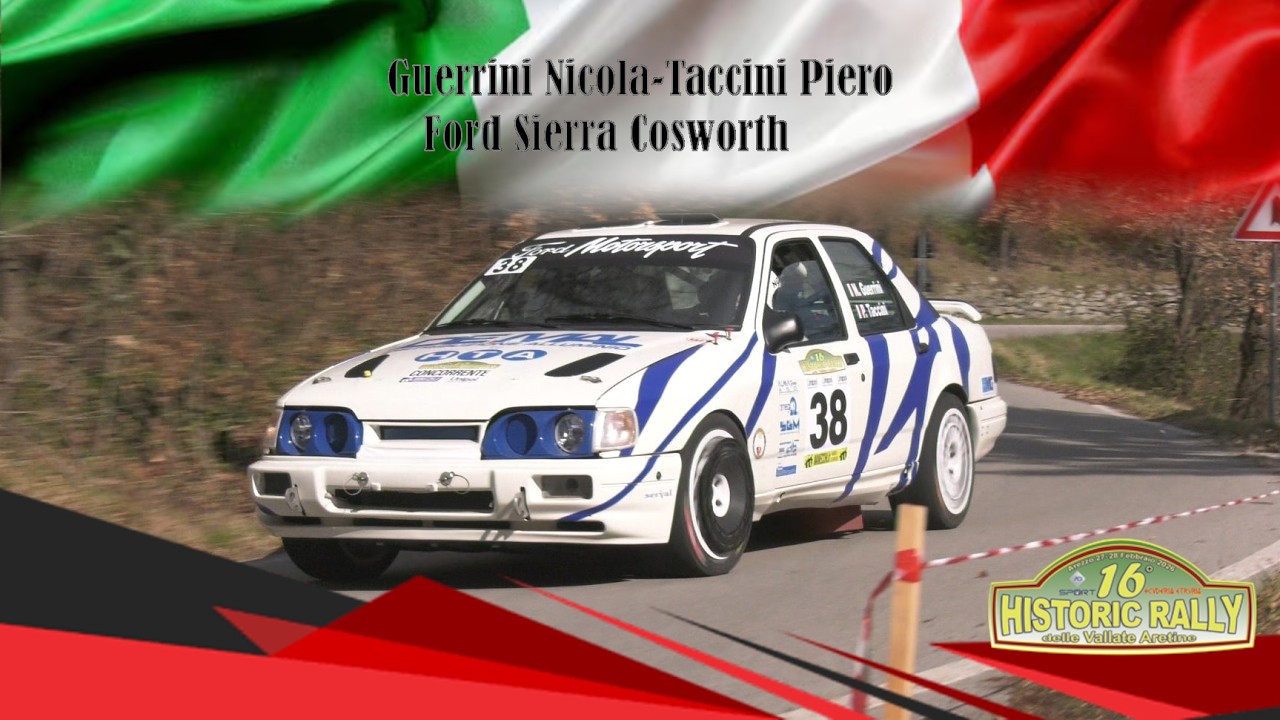 16. Historic Rally delle Vallate Aretine 2025 || Guerrini-Taccini || Ford Sierra CSW