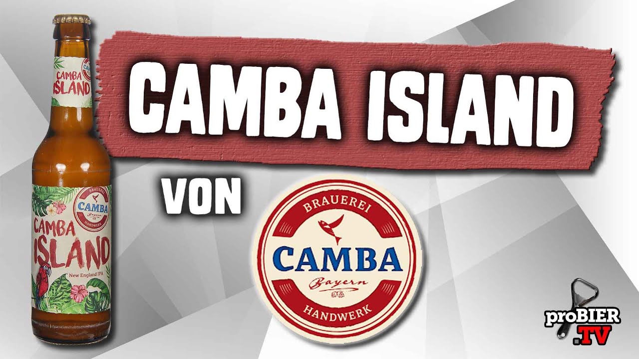 Camba Island von Camba Bavaria | Craft Bier Verkostung #2221