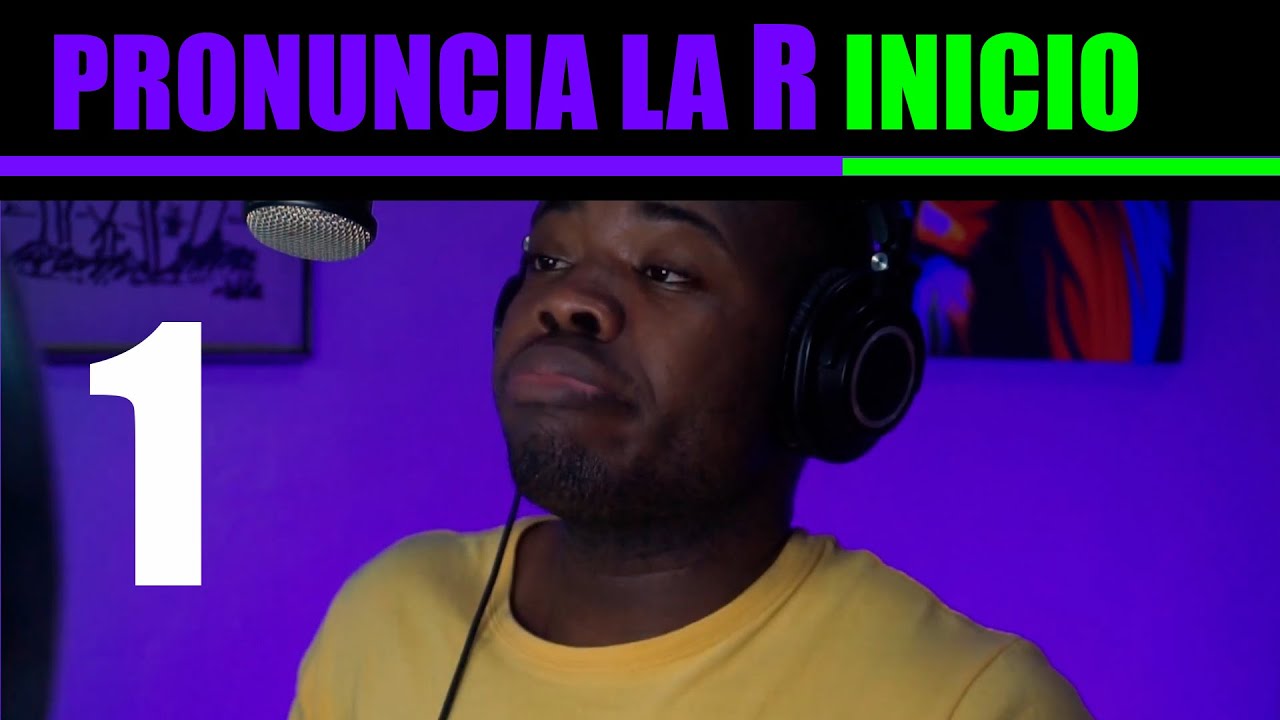 ✅🔴COMO PRONUNCIAR LA R + PRONUNCIAR LA R LATINA  YA!