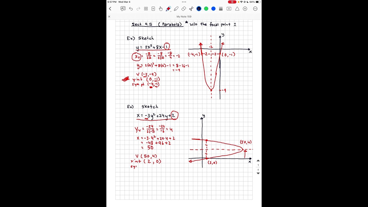 Algebra 2: 9.5 (Graphing Parabola *no focal point :()