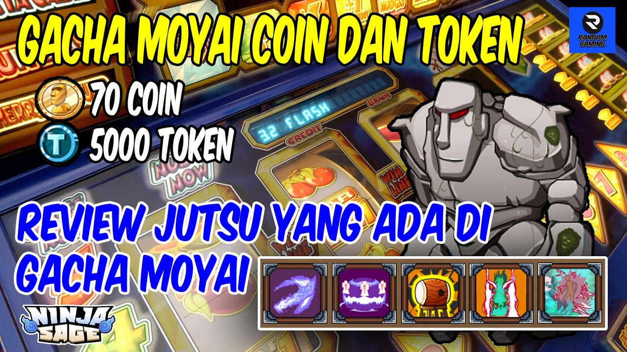 Ninja Sage - Gacha Moyai Coin & Review Jutsu, Keren Parah