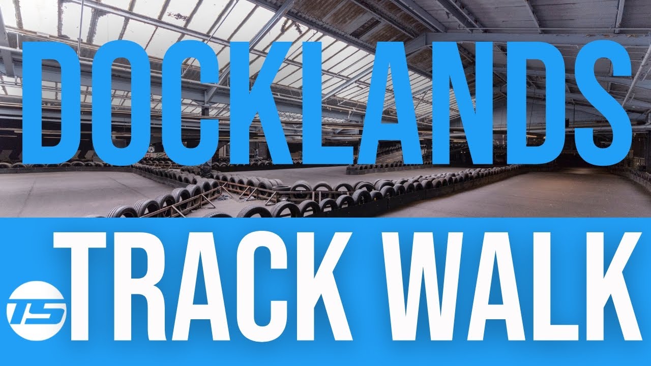 How to Go Kart at Teamsport Docklands, London - Track Walk