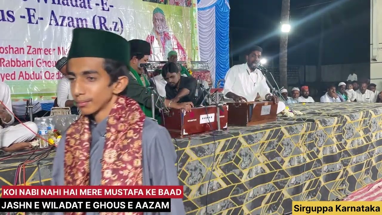 Koi Nabi Nahi Mere Mustafa ke Baad /Qawwali Sirguppa Karnataka 