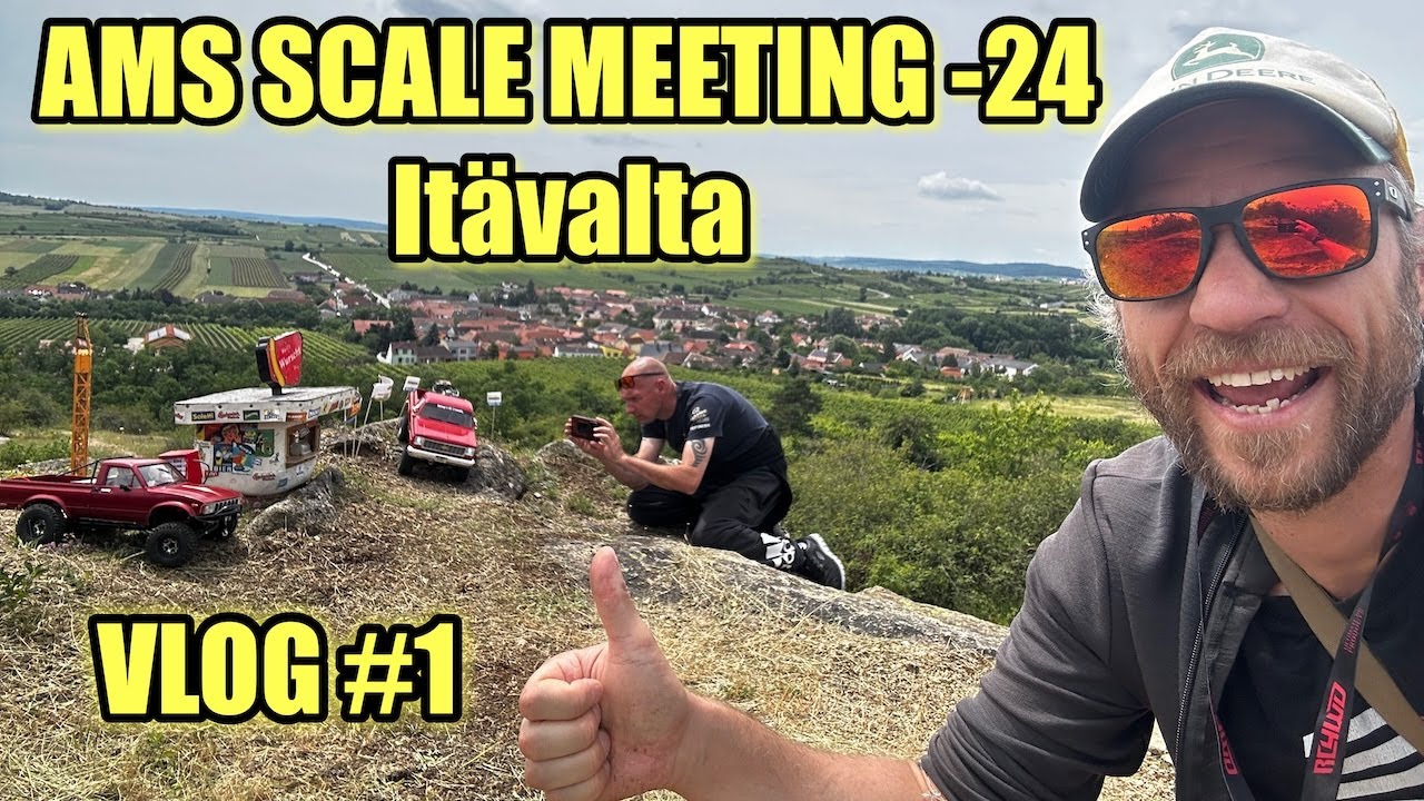 AMS SCALE MEETING -24 vlog 1# - ensimmäiset päivät Itävallassa RC-Tapahtumassa