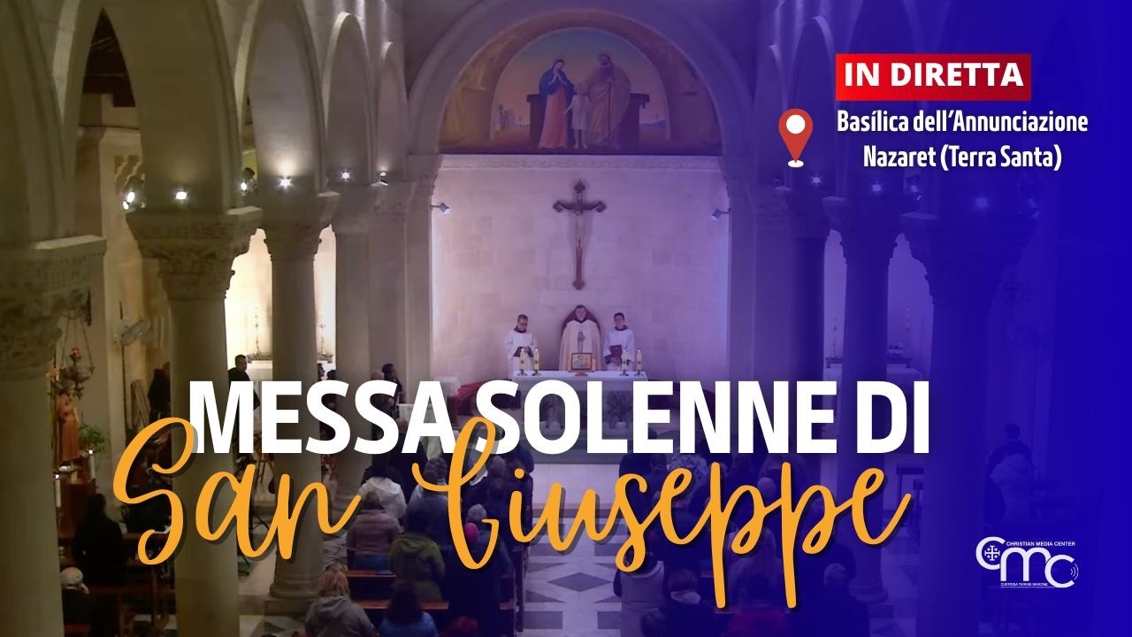 Messa solenne di San Giuseppe | Nazaret | 19 Marzo 2026