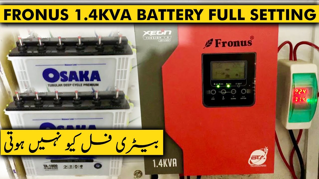 FRONUS 1.4KVA | BATTERY FULL SETTING | BATTERY FULL KYUN NHI HOTY.??😭😭