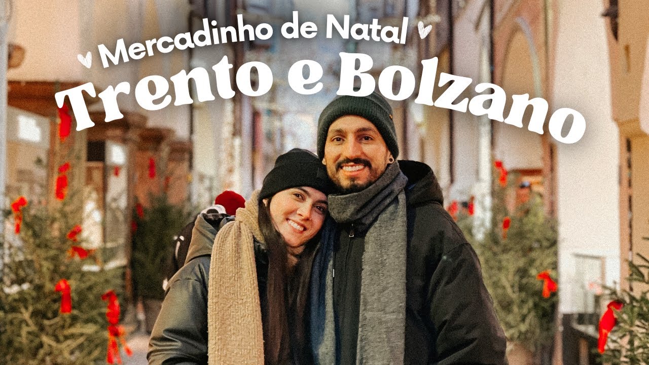 Mercadinho de Natal, Trento e Bolzano