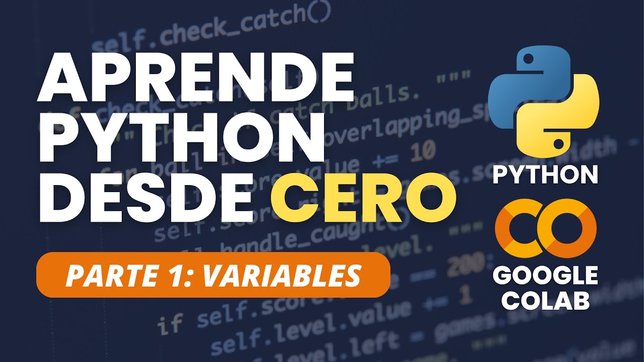 Aprende Python desde cero con Google Colab parte 1 - Introducción a la programación