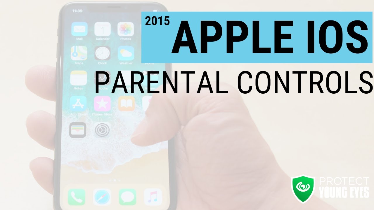 Apple iOS Parental Controls - Protect Young Eyes