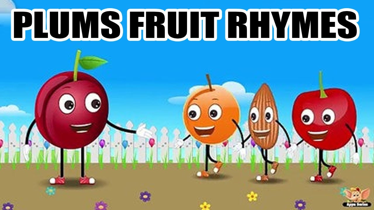 Plums Fruit Rhymes || English Rhymes || Popular Rhymes For Children || Plums Poems ||