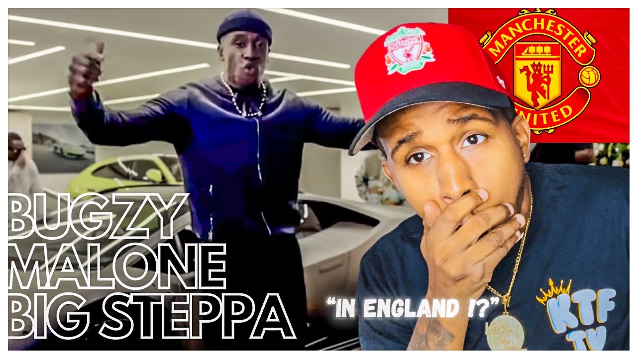England Got Steppers!) Bugzy Malone - BIG STEPPIN 🔥 KirkTheFlirt Reaction