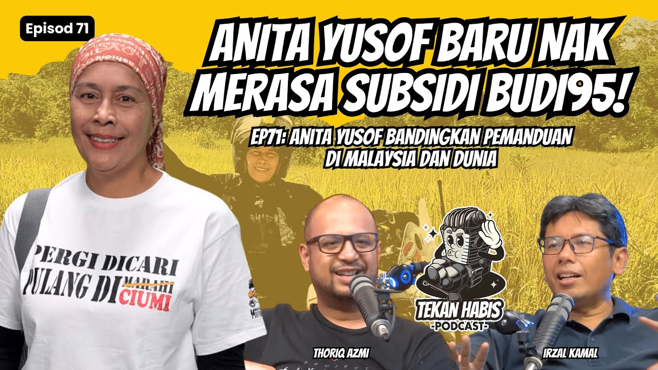 EP71: Anita Yusof Bandingkan Pemanduan di Malaysia dan Dunia