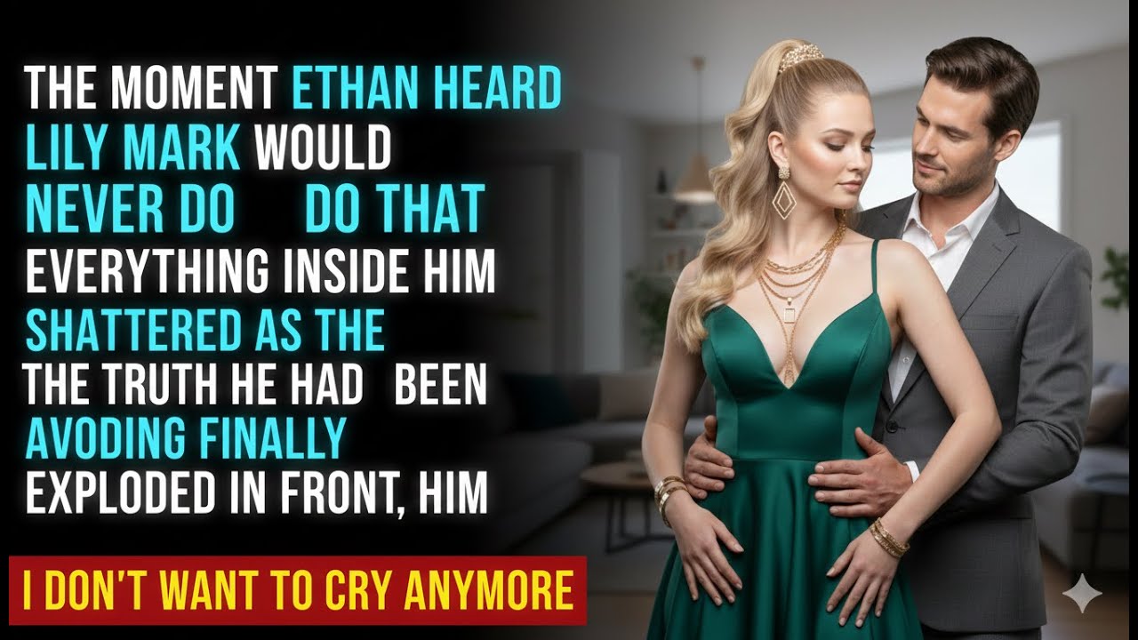 The Moment Everything Broke: What Ethan Learned After Lily’s Comparison Revealed the Hidden Truth To