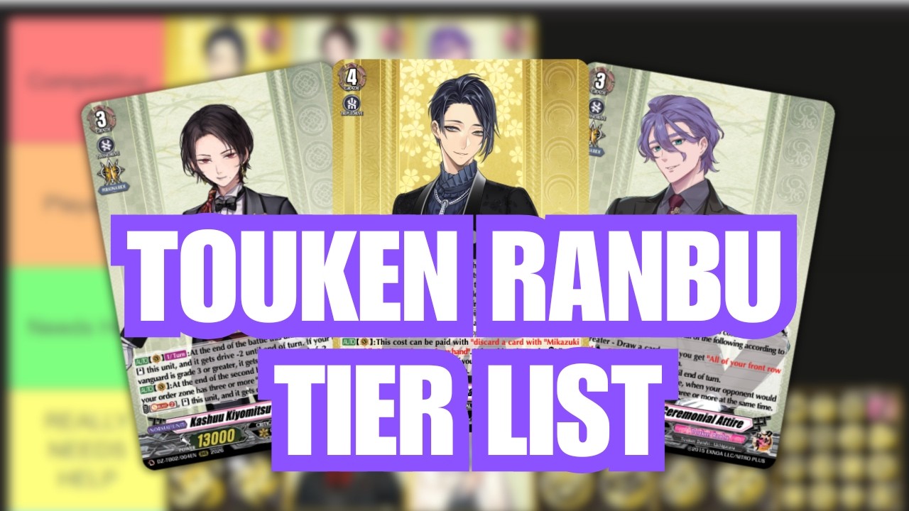 Vanguard Touken Ranbu Tier List | VGE-DZ-TB02