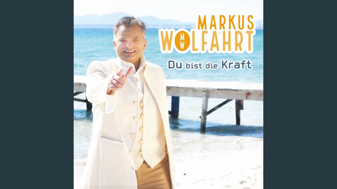 Du bist die Kraft