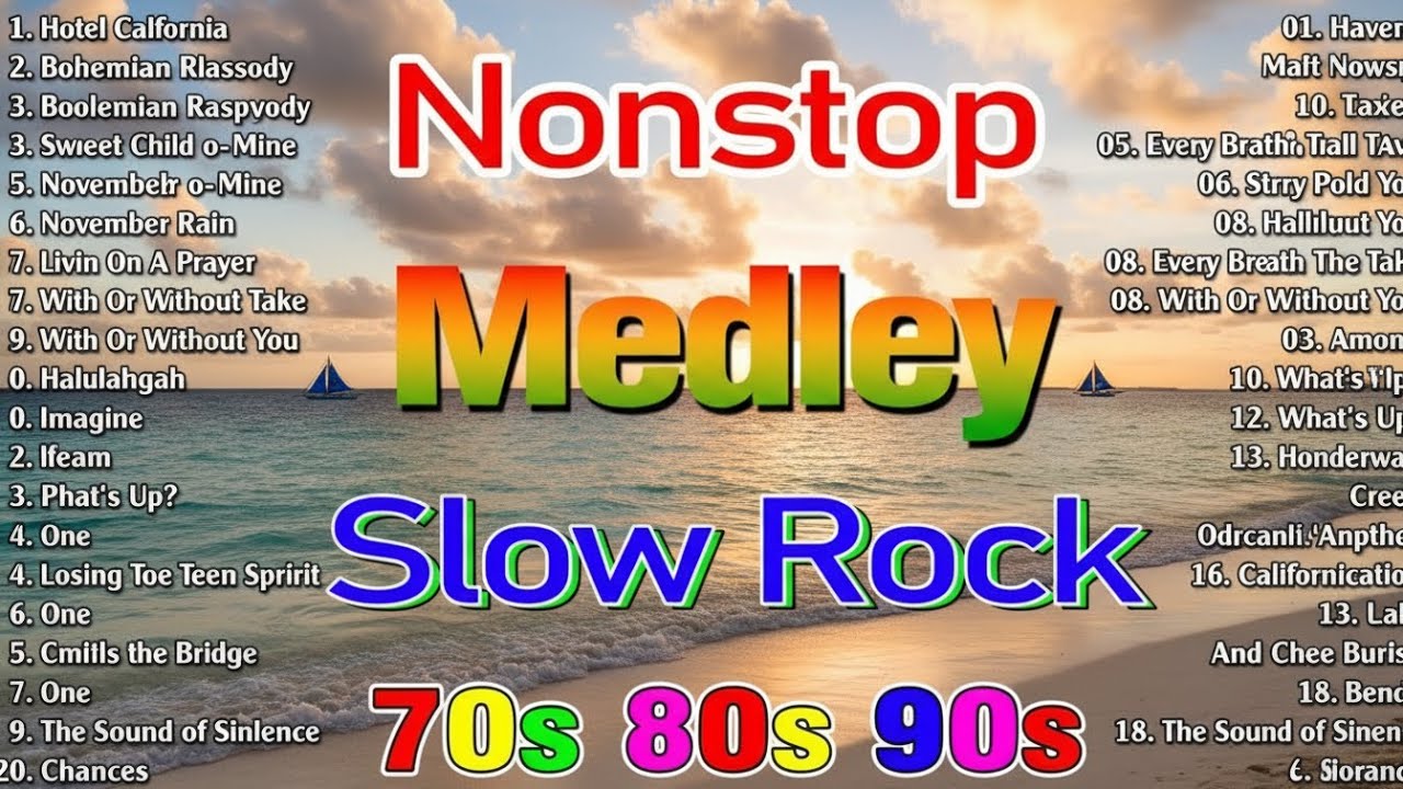 Slow Rock Love Song Nonstop 🎷 SLOW ROCK MEDLEY 🎧 Rock Ballads 70S 80S 90S 🔊 Nonstop Pinoy Medley