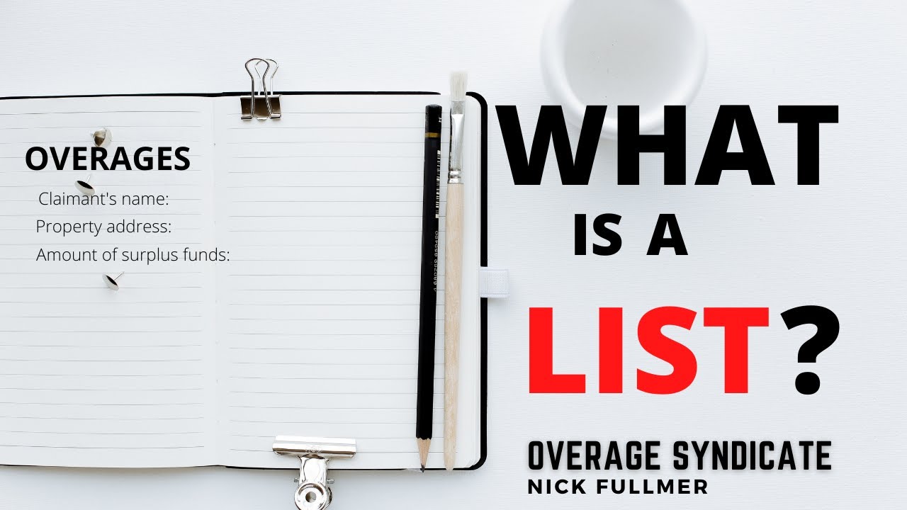 Excess Proceeds List, Tax Sale Overages List, Surplus Funds List. Examples And Things To Know
