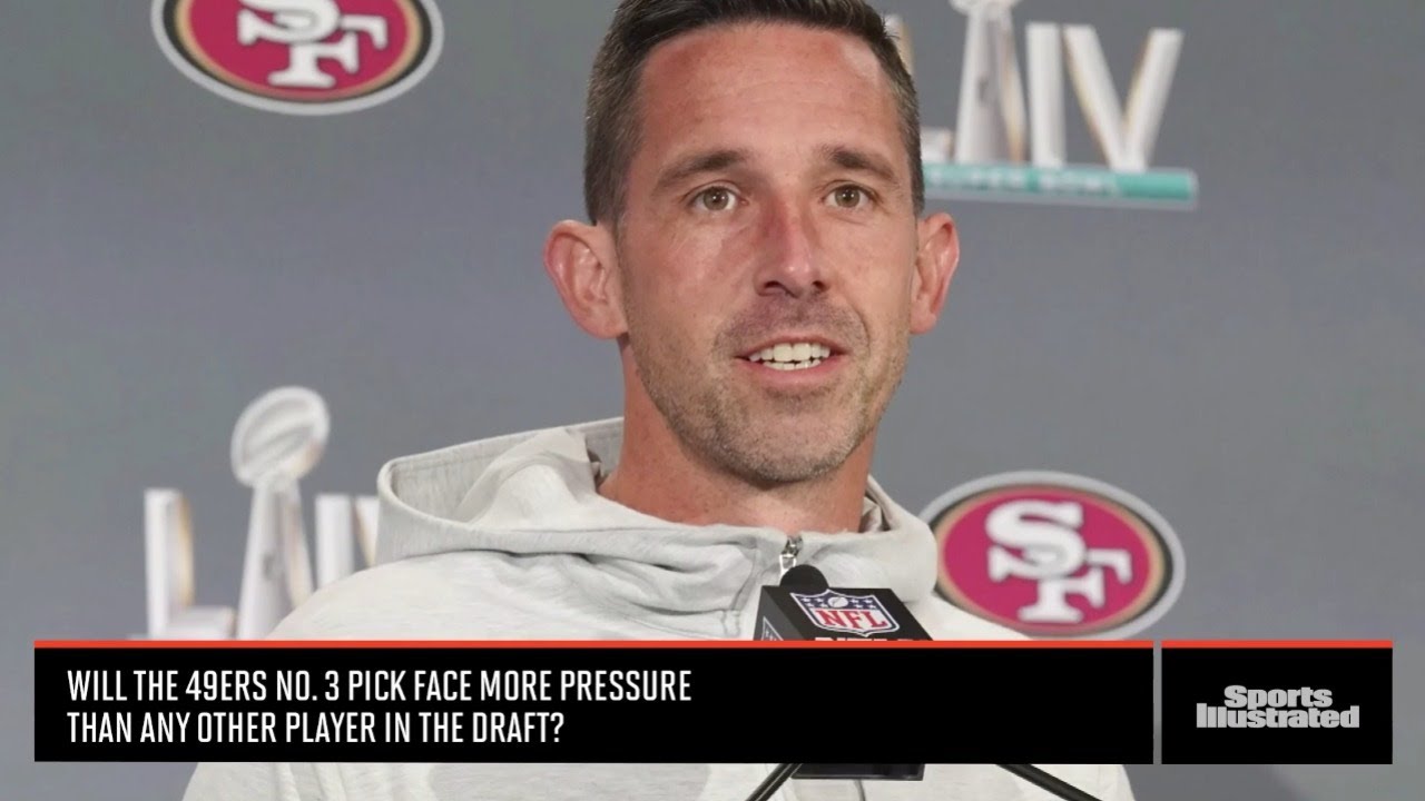 Will The 49ers' No. 3 Pick Face More Pressure Than Any Other Rookie? | Sports Illustrated