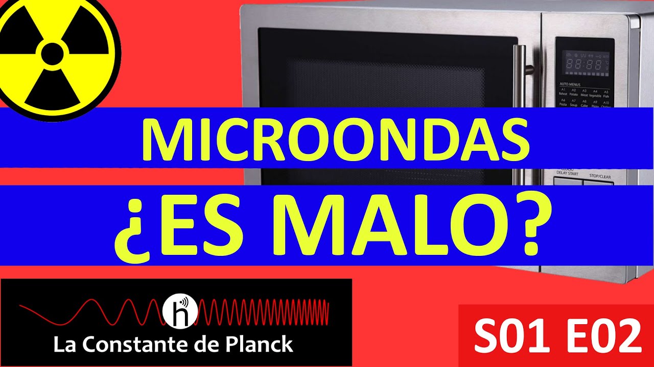 ¿Cómo funciona el MICROONDAS? | Física | La Constante de Planck