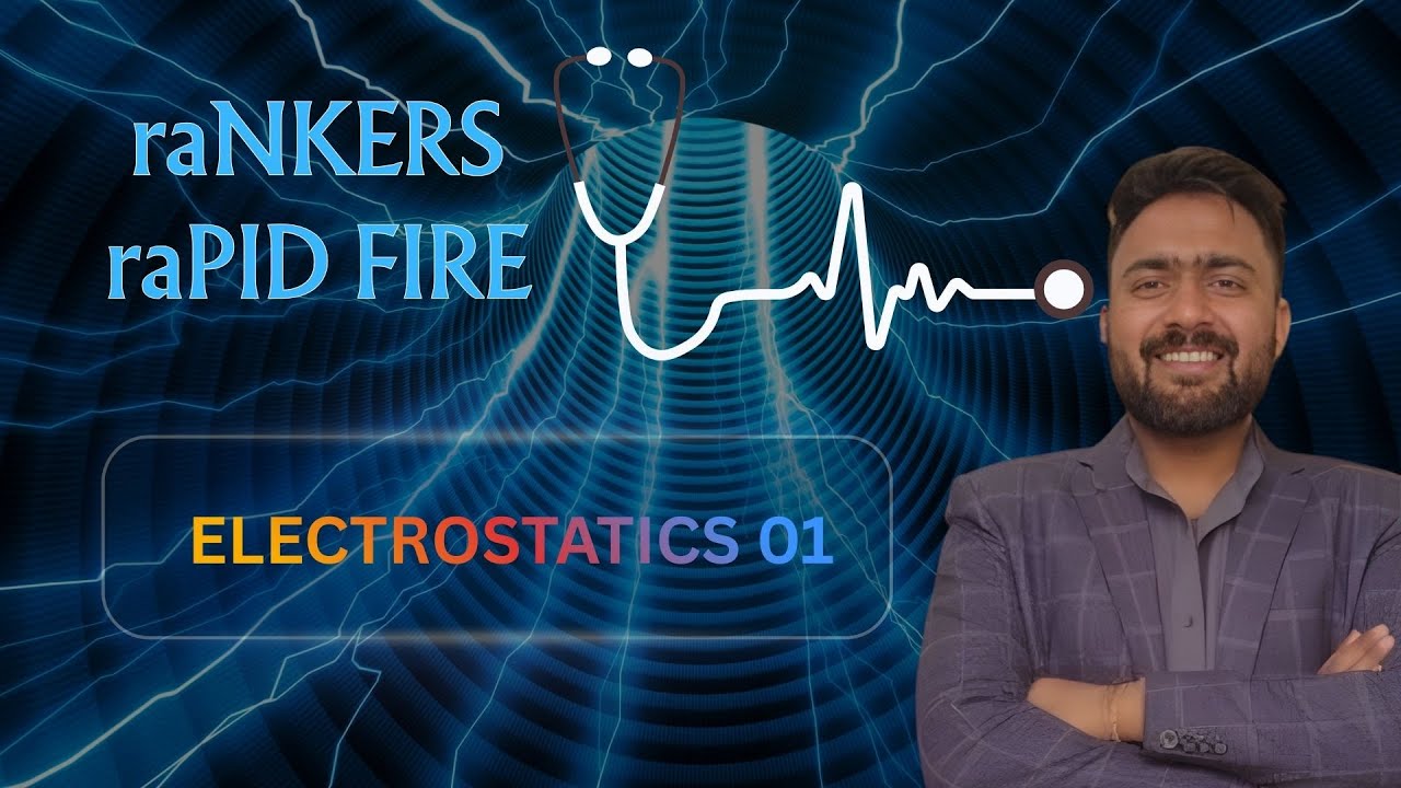 ELECTROSTATICS 01| SAMMI BHAIYA | NEET- 2026 #neet2026preparation