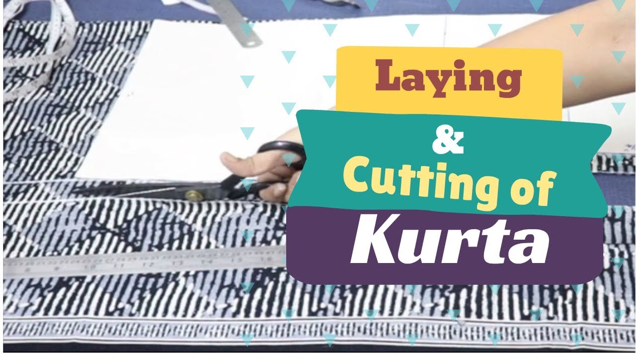 Learn Laying & Cutting of Kurta | Pattern Making | Fashion Designing
