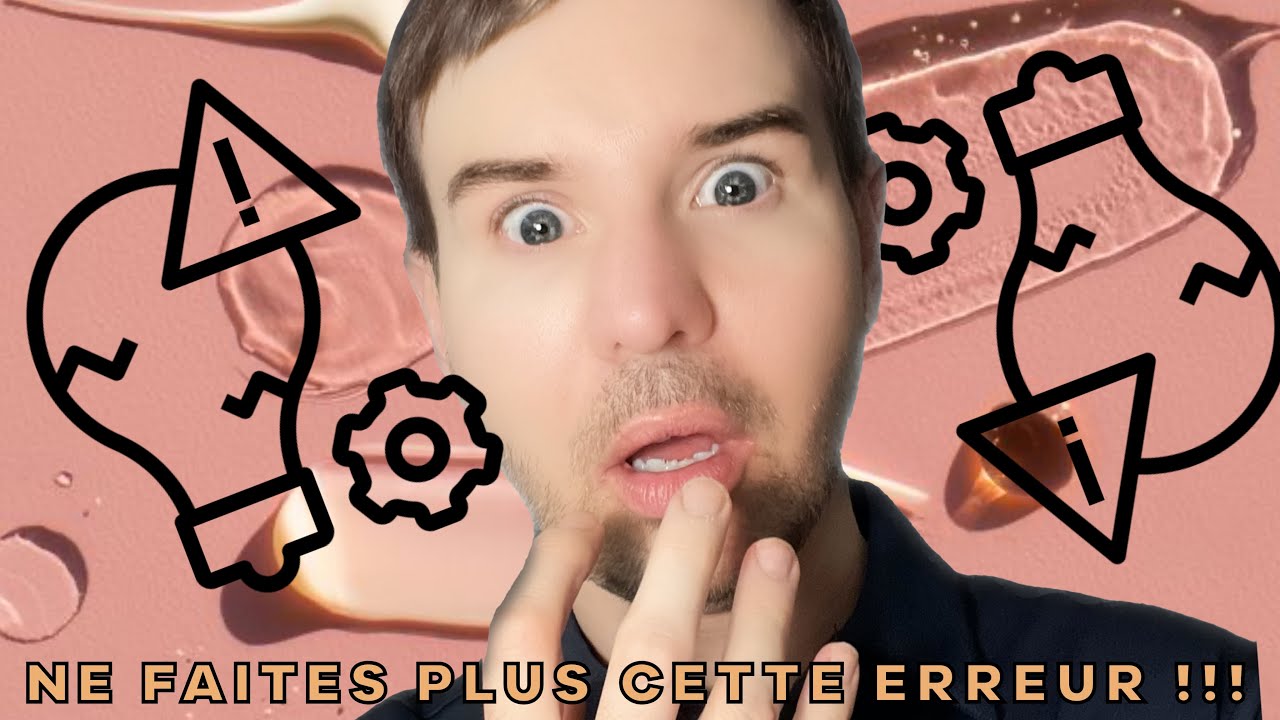 LA PLUS GROSSE ERREUR EN SOIN DE LA PEAU : STOP VOUS RUINEZ VOTRE ROUTINE SKINCARE !!!
