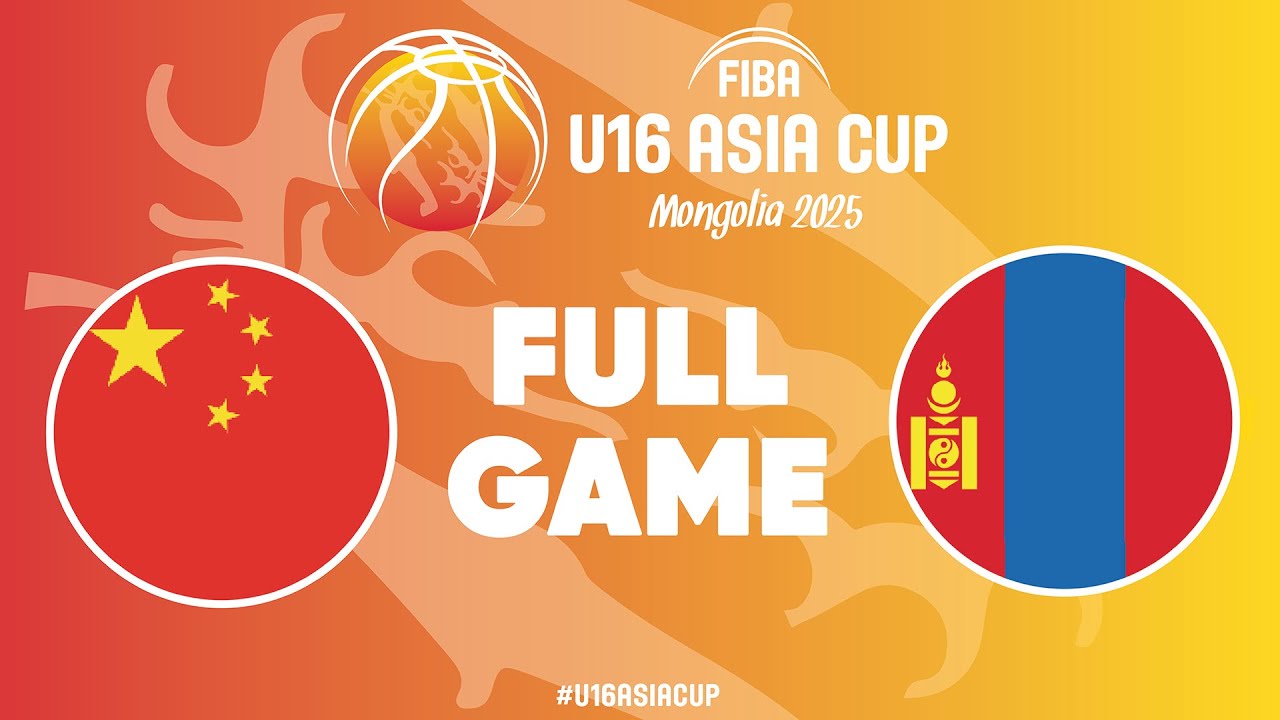 Group Phase | China v Mongolia | Full Basketball Game | FIBA U16 Asia Cup 2025