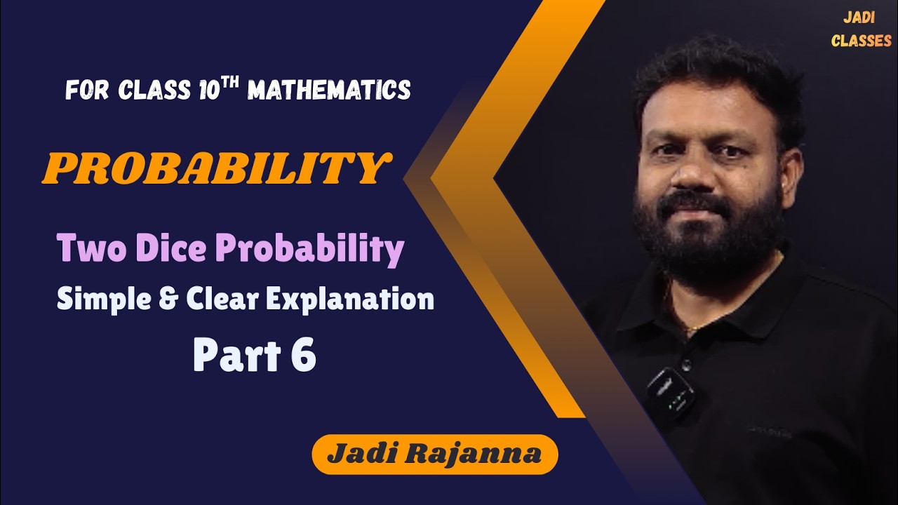  Class 10 Probability | Probability of Throwing Two Dice  | Dice Probability Easy | Jadi Rajanna