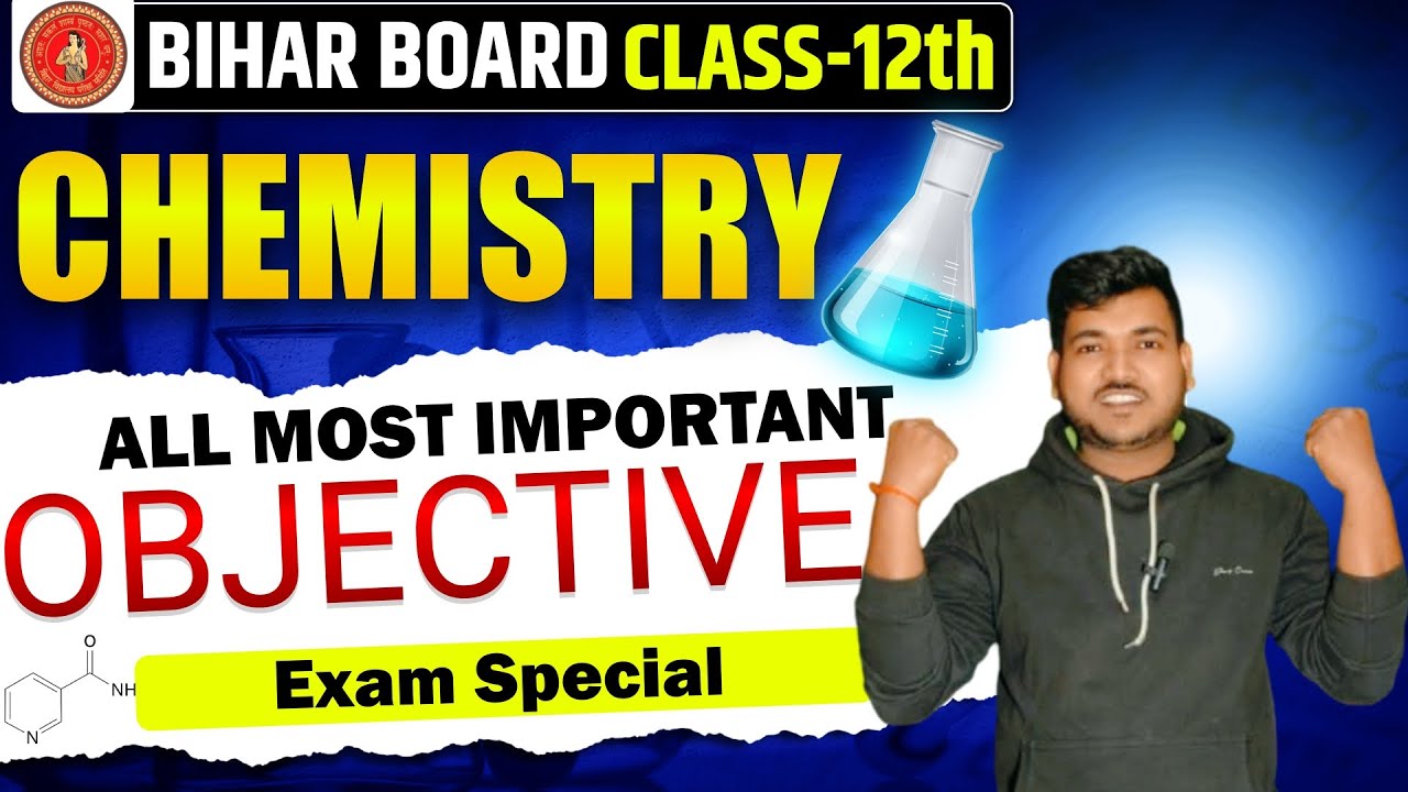 Chemistry Objective का महा मैराथन || class12th Chemistry VVI objective For Board Exam|By-Prakash Sir