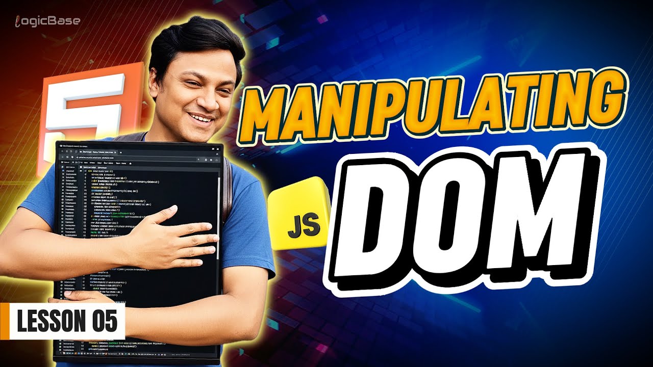 5. DOM Manipulation - JavaScript Document Object Model