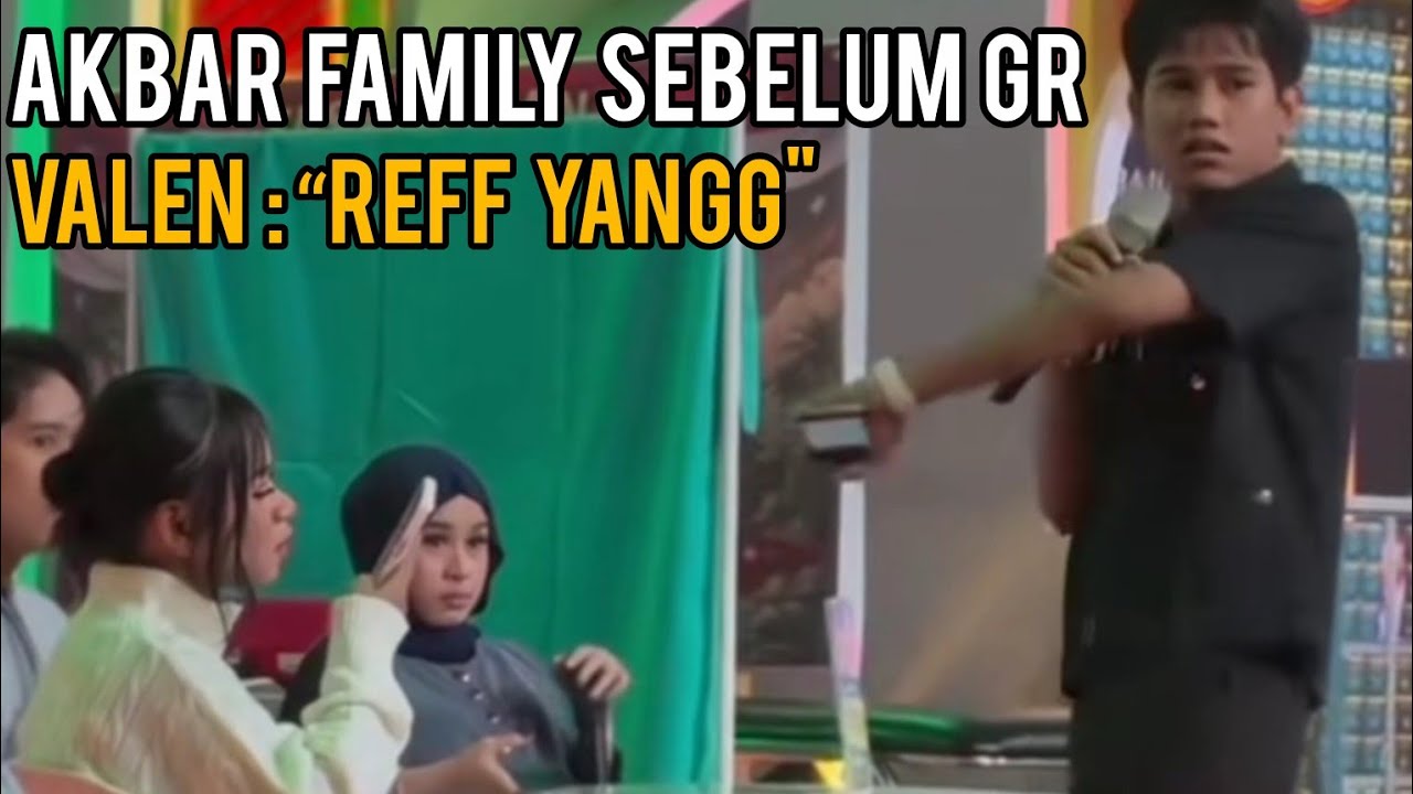 DETIK2 VALEN MANGGIL SAYANG KE MILA SAAT AKBAR FAMILY PERSIAPAN GR AKSI