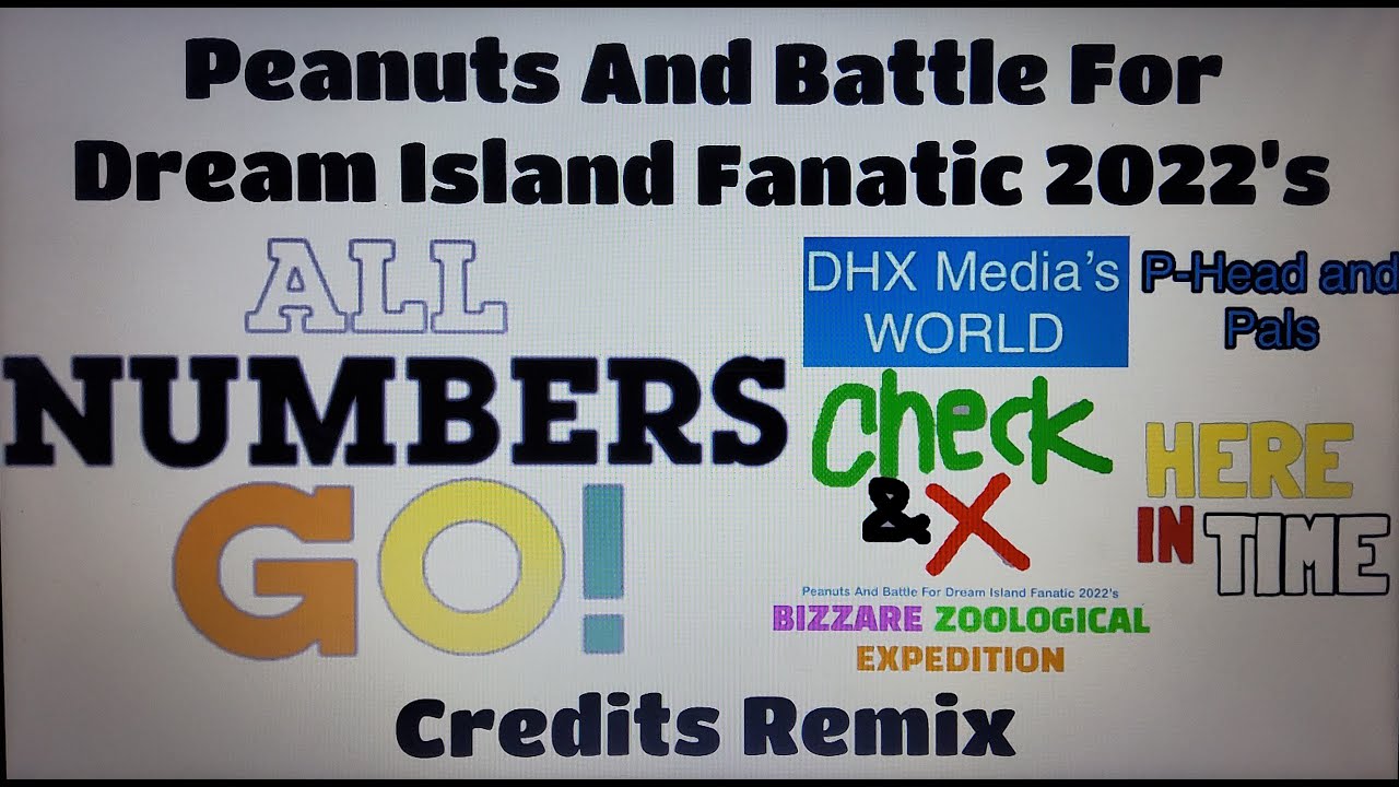 [REQUESTED] ANG, DHX Media's World, Check & X, PABFDIF2022BZE, P-Head & Pals, Here in Time