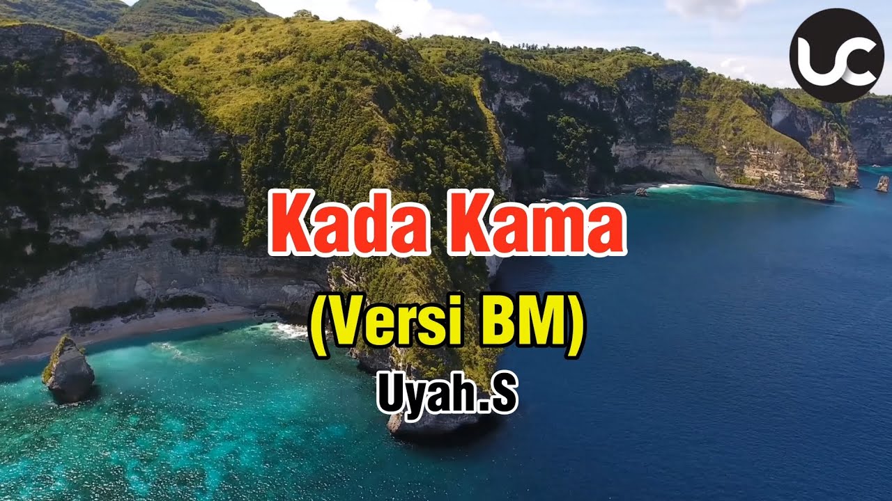 Kada Kama_Uyah.S [OFFICIAL VIDEO LIRIK-Versi BM] [Pendidikan bahasa]