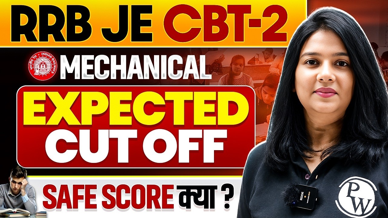 RRB JE CBT 2 Mechanical Expected Cut Off 2026 🔥 Safe Score Kitna Rahega?