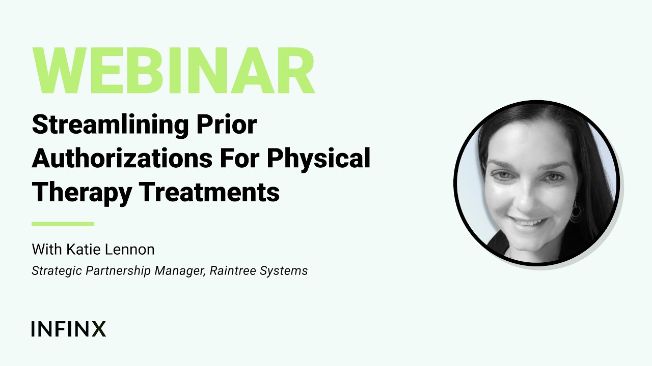 Streamlining Prior Authorizations For Physical Therapy Treatments