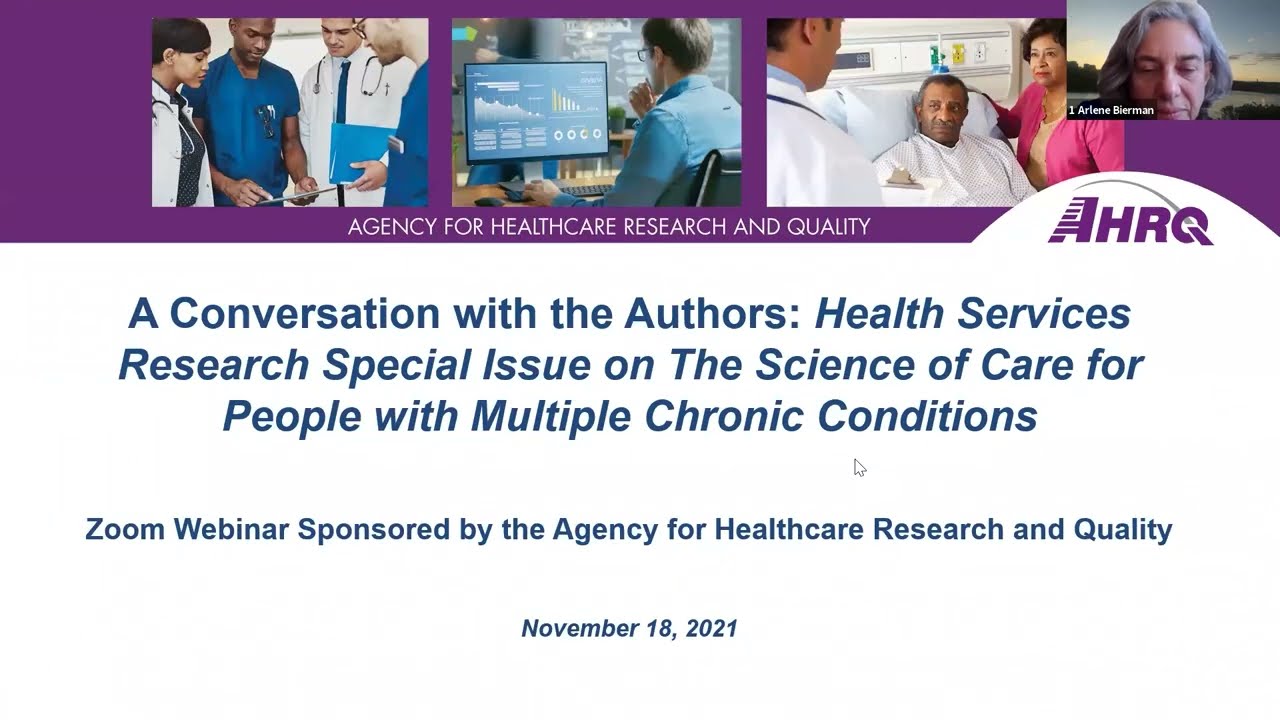 A Conversation with the Authors: The Science of Care for People with Multiple Chronic Conditions