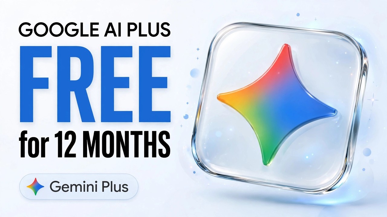 Get Google AI Plus FREE for 12 Months &ndash; Official Method