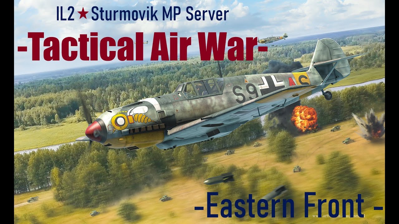 IL2 Sturmovik Great Battles \ TAW \ 72AG \ Eastern Front #8