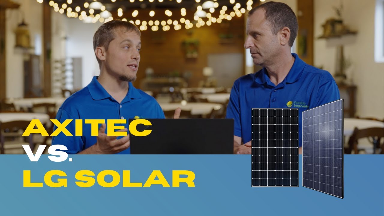Axitec Solar  vs. LG Solar Panels: Which solar panels are better?