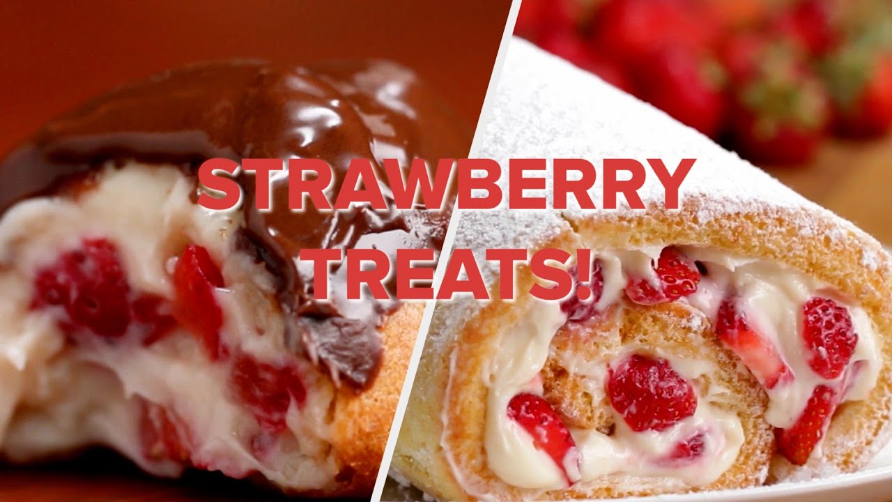 Strawberry Treats For Everyone • Tasty Recipes
