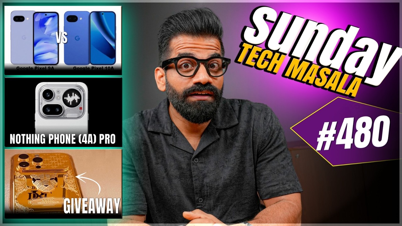 Nothing Phone(4a) Pro | MacBook Neo | Pixel 10a Vs 9a | Gold iPhone | STM #480 | Technical Guruji🔥🔥🔥
